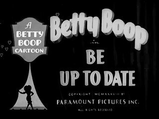 Betty Boop - Be Up to Date (1938)