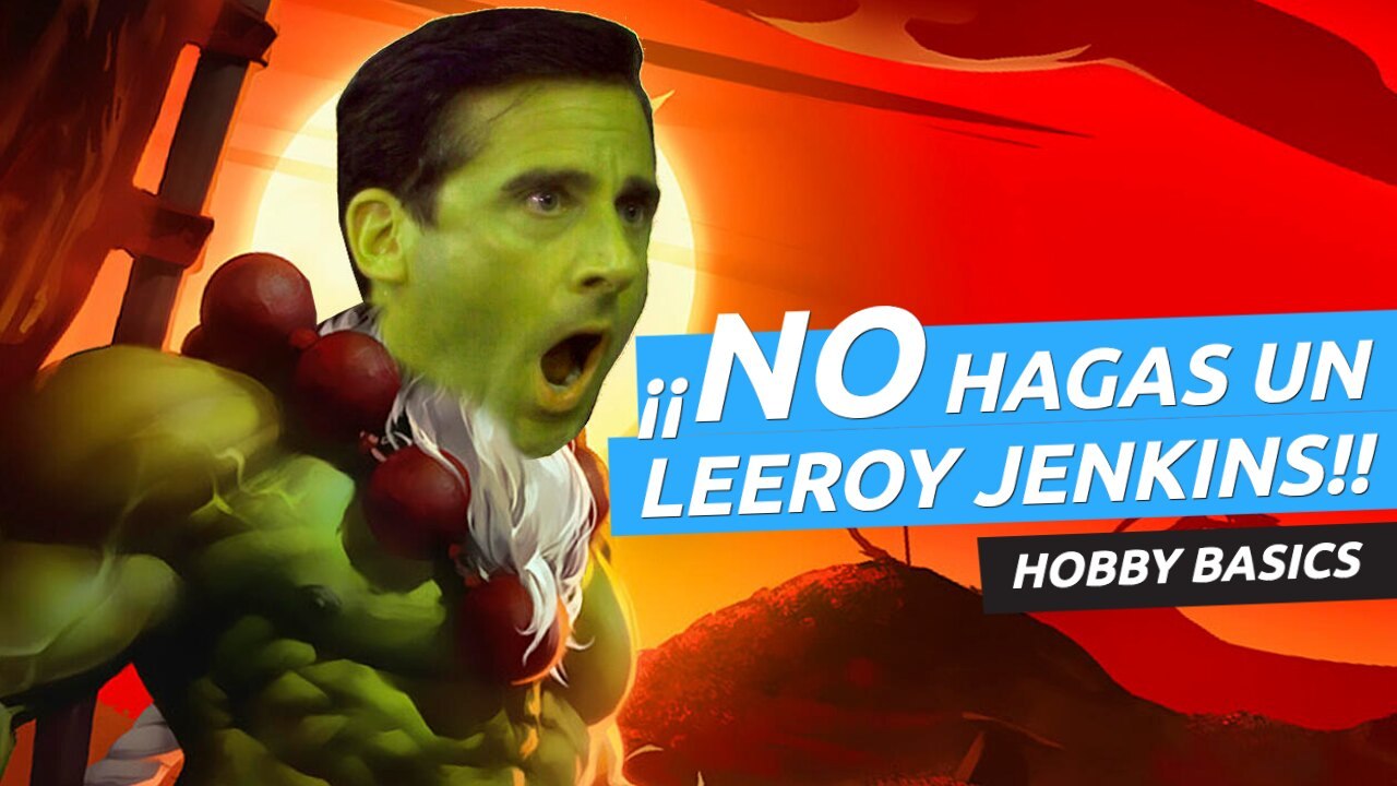 ¿Qué es un Leeroy Jenkins y por qué NUNCA debes hacerlo al jugar?