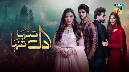 Dil Tanha Tanha Episode 37 HUM TV Drama 24 March 2021