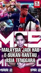 Malaysia Jadi Hab E-Sukan Rantau Asia Tenggara