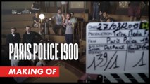PARIS POLICE 1900 : Making-of - Genre et esthétisme