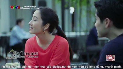 Cuồng Si Tập 12 - VTV8 lồng tiếng tap 12 - Phim Thái Lan - xem phim cuong si tap 12