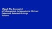 [Read] The Concept of a Philosophical Jurisprudence: Michael Oakeshott Selected Writings Volume