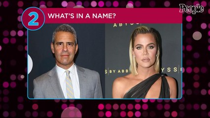 Andy Cohen Reveals the Proper Way to Pronounce Khloé Kardashian's Name — Confirmed by Kris Jenner