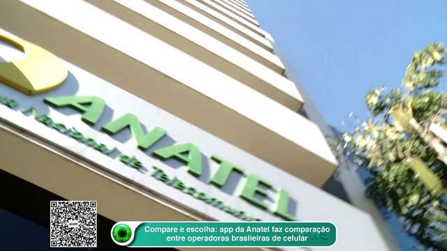 Compare e escolha- app da Anatel faz comparação entre operadoras brasileiras de celular