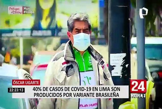 Minsa: 40% de casos de Covid-19 en Lima provienen de la variante brasileña