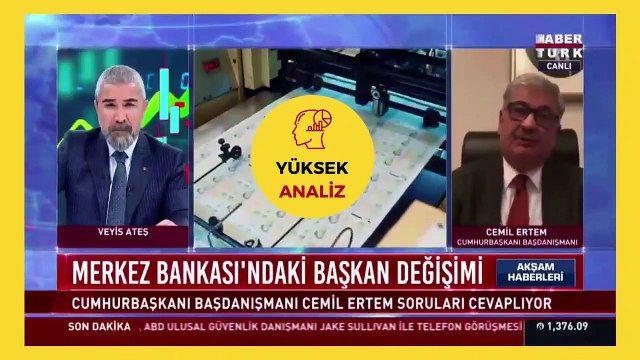 Cumhurbaşkanı başdanışmanı Cemil Ertem: Merkez Bankası başkanının bu kadar sık değişmesi belki ekonomi dışı bir beyin cimnastiği olabilir