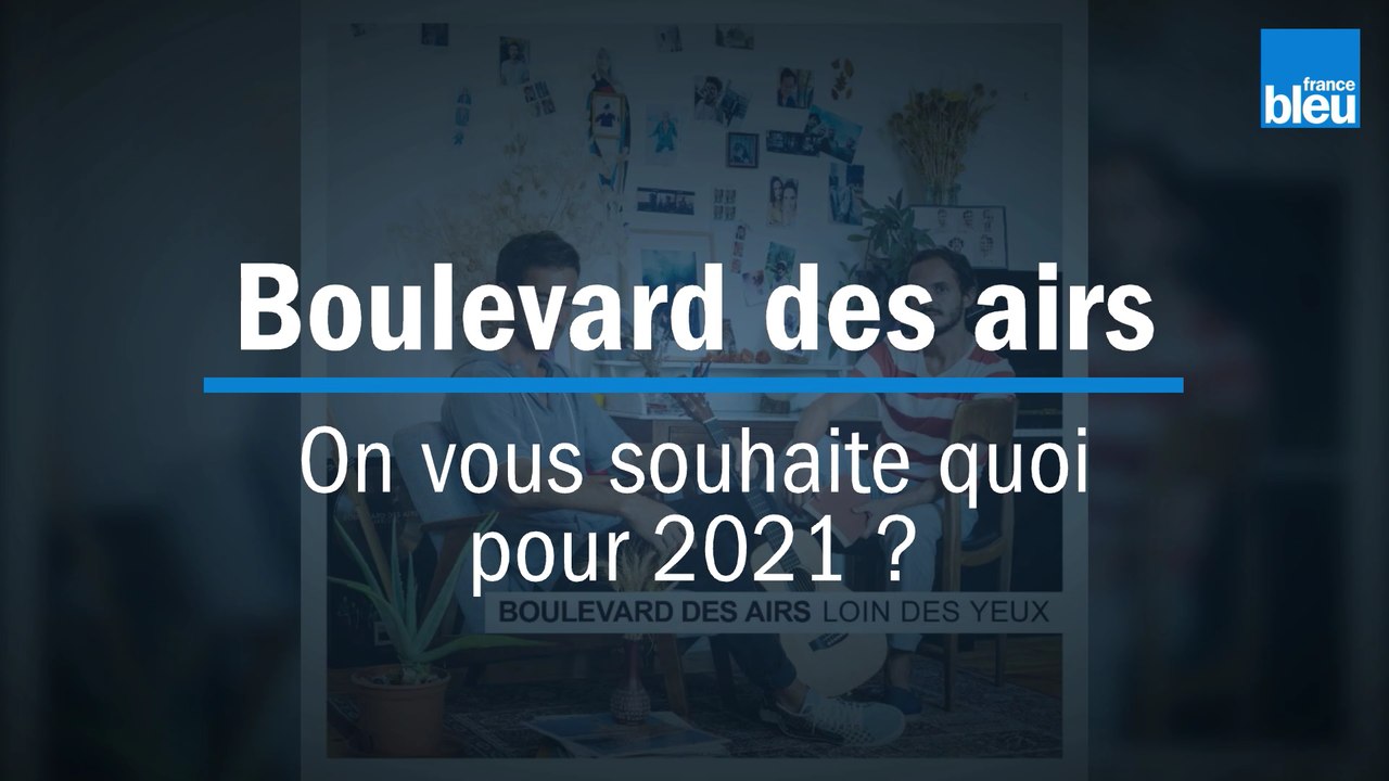 Boulevard des airs - 2021 ?