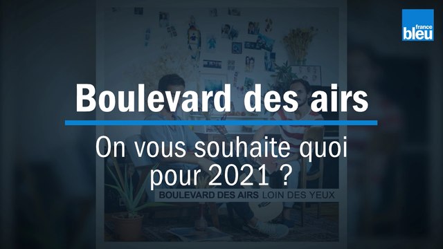 Boulevard des airs - 2021 ?