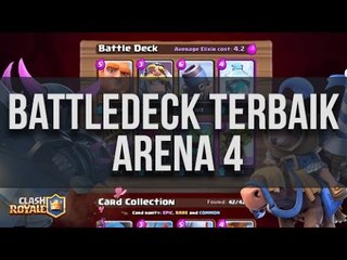 BATTLE DECK PALING TIDAK TERKALAHKAN DI ARENA 4 CLASH ROYALE | HD