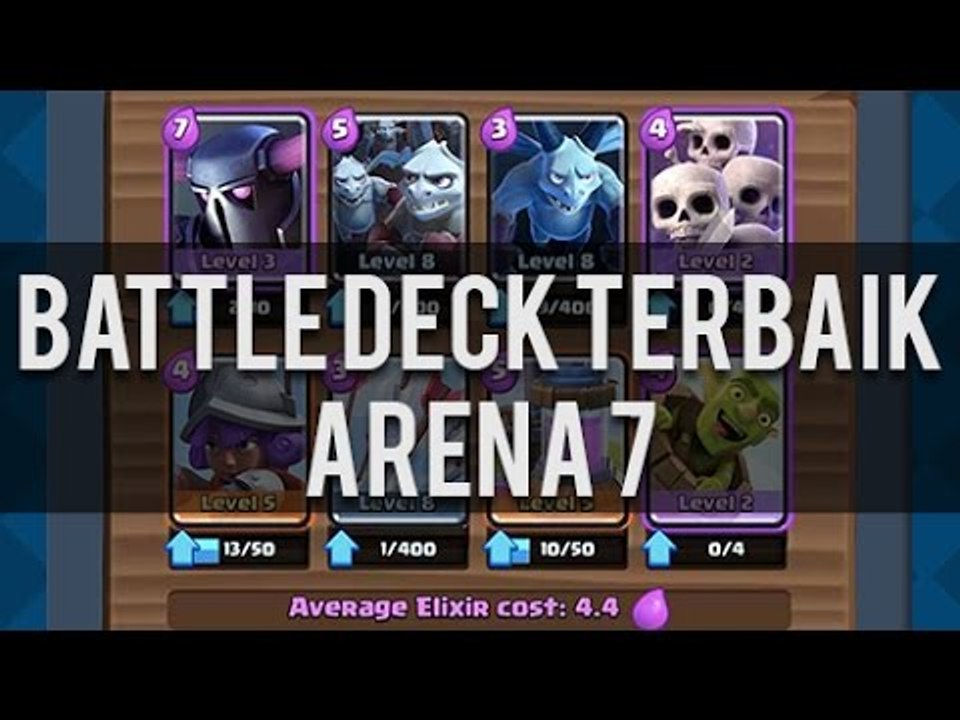 BATTLE DECK PALING TIDAK TERKALAHKAN DI ARENA 7 CLASH ROYALE