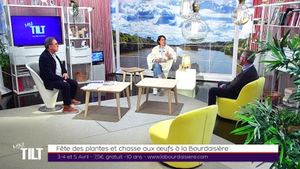 MINI TILT - 25/03/2021 - Fête des plantes et chasse aux œufs à la Bourdaisière