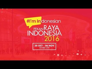 Pekan Raya Indonesia - TVC 1