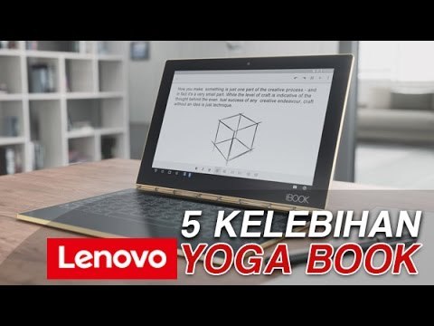 5 Keunggulan Tablet Hybrid, Lenovo Yoga Book