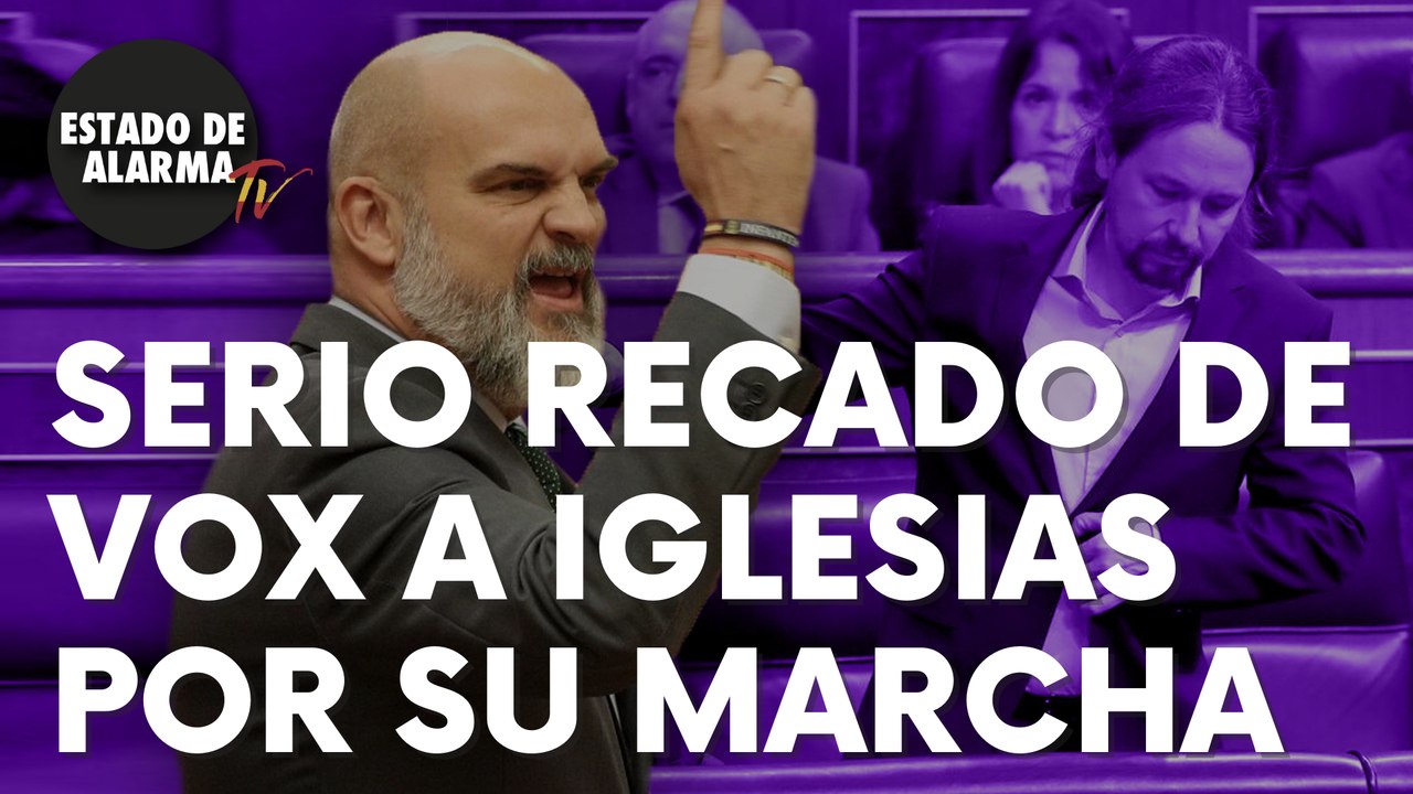 El serio recado de Vox a Iglesias por el circo montado para visibilizar su marcha del Gobierno