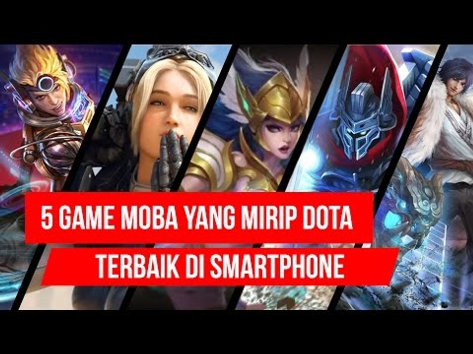 5 Game yang Mirip DOTA Terbaik di Smartphone