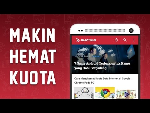 MAKIN HEMAT KUOTA! - Aplikasi Android JalanTikus.com