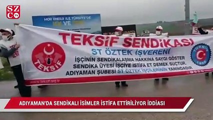 Download Video: Adıyaman’da sendikalı işçiler istifa ettiriliyor iddiası