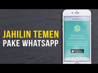 Cara Jahilin Teman Menggunakan WhatsApp