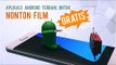 5 Aplikasi Android Nonton Film dan TV Gratis!