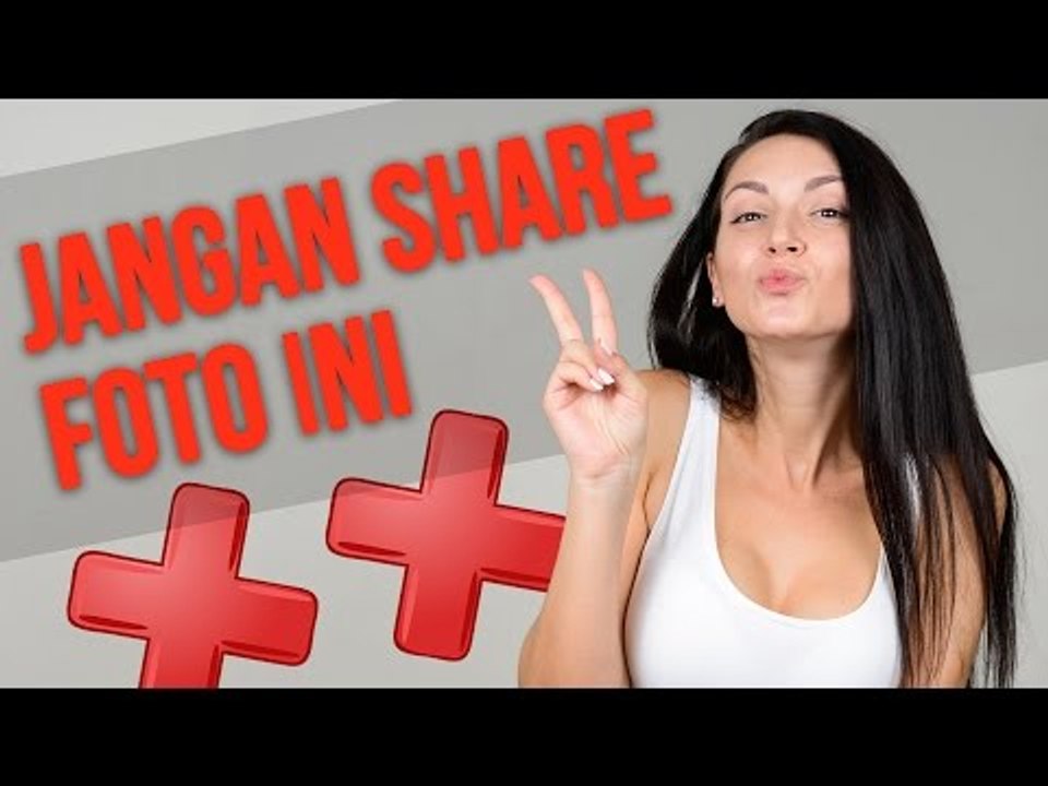 Jangan Share 5 Foto Ini di Medsos!