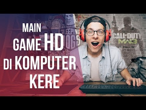 5 Game HD yang Bisa Kamu Mainkan di PC Spesifikasi Rendah