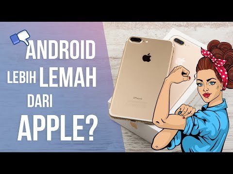 5 Kelemahan Android yang Membuat Apple Menjadi Lebih Unggul