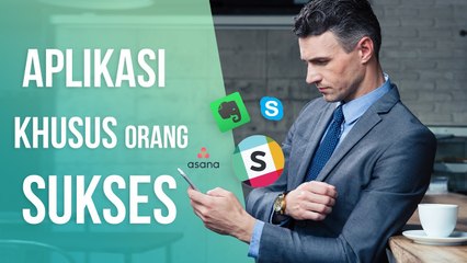 Download Video: 5 Aplikasi yang Pasti Ada di Smartphone Pengusaha Sukses