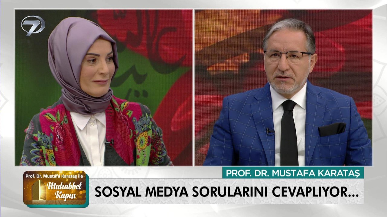 Prof. Dr. Mustafa Karataş ile Muhabbet Kapısı - 25 Mart 2021