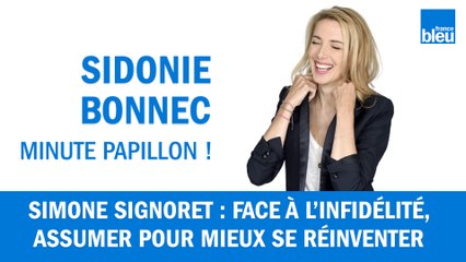 Simone Signoret : face à l'infidélité, assumer pour mieux se réinventer