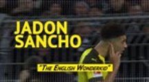 Jadon Sancho - the English Wonderkid