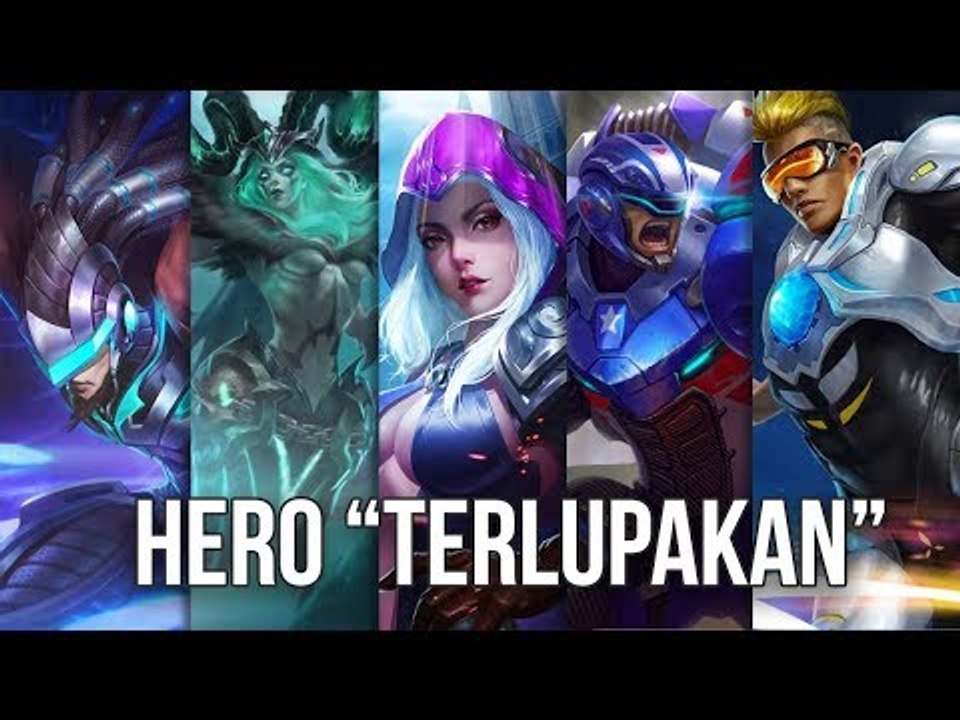 5 HERO JADUL YANG DILUPAKAN SEJAK ADA HERO BARU DI MOBILE LEGENDS