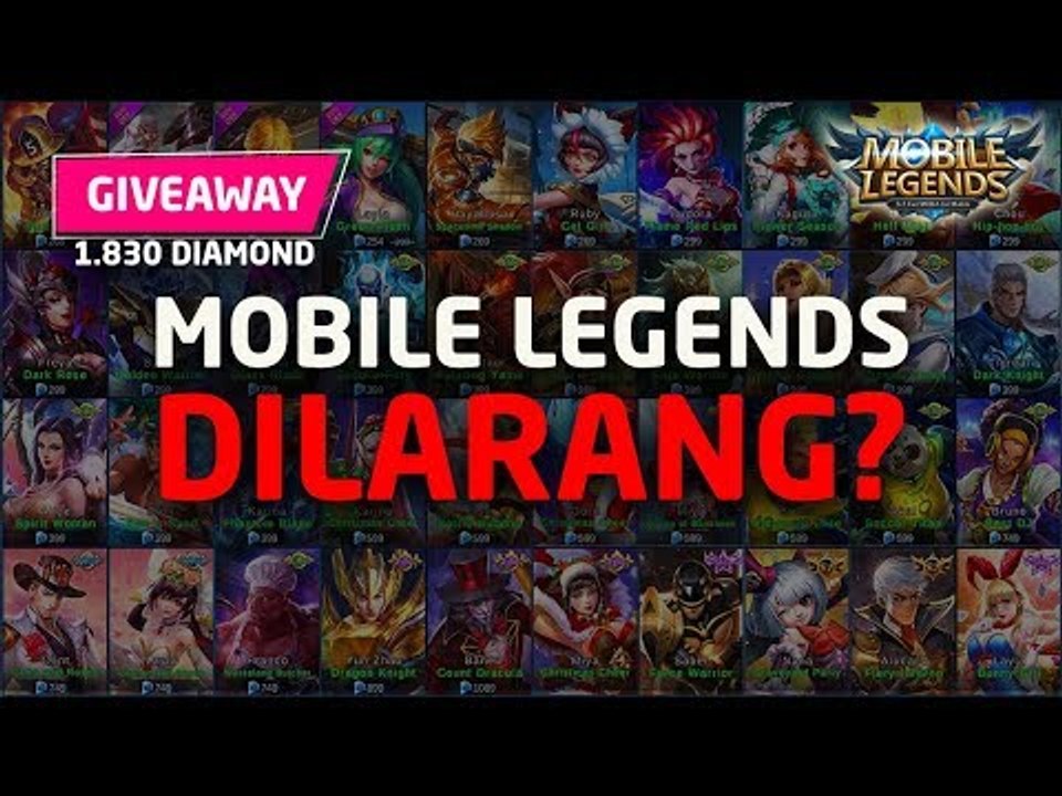 MOBILE LEGENDS DILARANG? 5 KEKACAUAN INI AKAN TERJADI + GIVEAWAY 1.830 DIAMOND