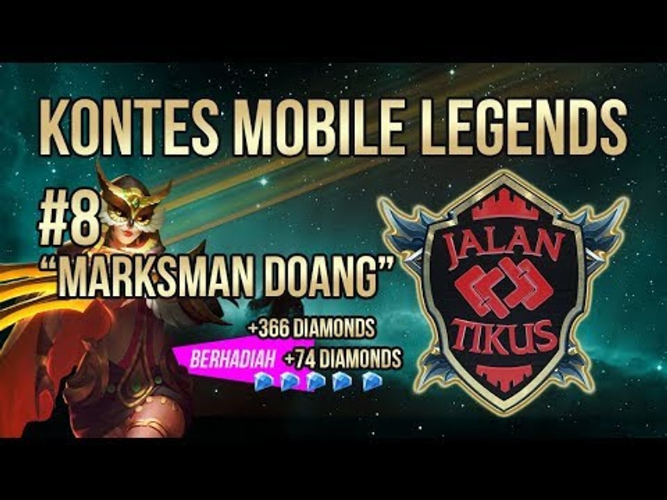 [KONTES MOBILE LEGENDS #8]: CUMA MARKSMAN TERBAIK YANG MAMPU MELAWAN TIM JALANTIKUS, MALAM INI!
