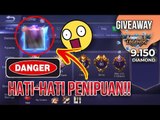 HATI HATI JADI KORBAN! INI 4 PENIPUAN YANG TERJADI DI MOBILE LEGENDS - Giveaway 9.150 Diamond