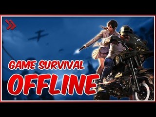 Gak Pake Data! 5 Game Survival Offline Terbaik 2019!