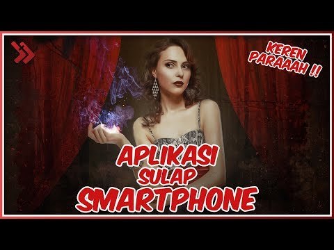 MUDAH! Aplikasi Trik Sulap Paling Sederhana Android Terbaik 2019!