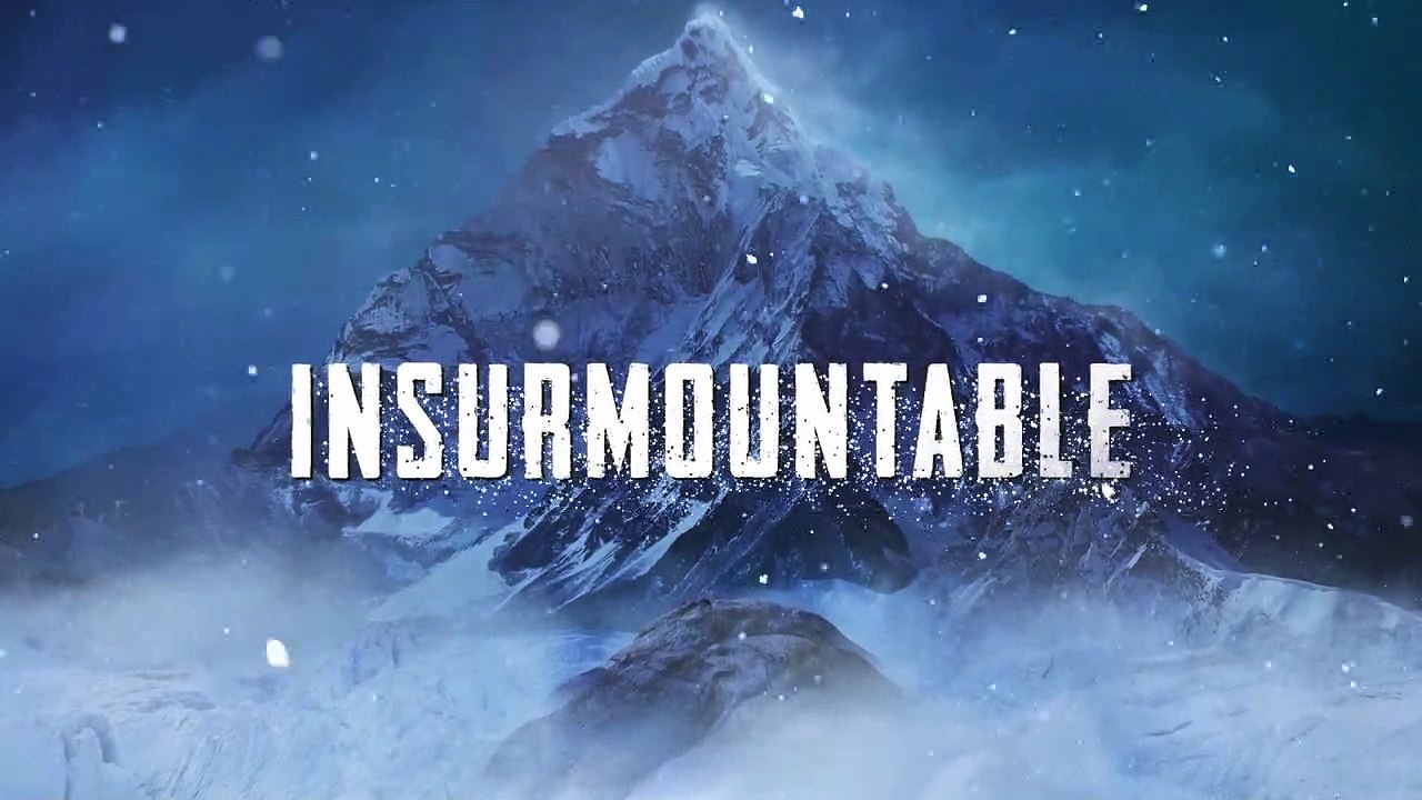 Insurmountable - Trailer d'annuncio