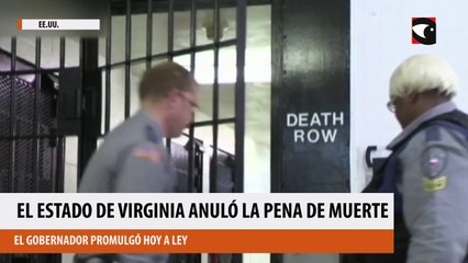 El estado de Virginia anuló la pena de muerte