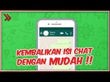 Gausah Panik! Begini Cara Mengembalikan File Whatsapp yang Terhapus dengan Mudah