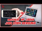 Tips Merubah HP Jadul Menjadi Barang yang Lebih Berguna