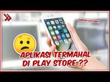 5 Aplikasi Android Termahal di Play Store, sampai Rp5 Juta!