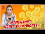 5 Cara Mendapatkan Koin Shopee Dengan Mudah dan Seru!