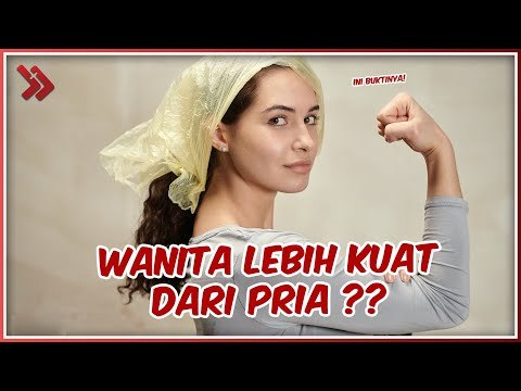 8 Fakta yang Membuktikan Perempuan Jauh Lebih Kuat dari Pria!