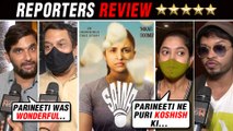 Saina Movie HONEST Reporters Review | Parineeti Chopra