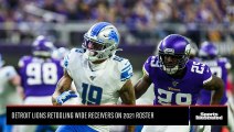 Detroit Lions Retooling Wide Receivers on 2021 Roster