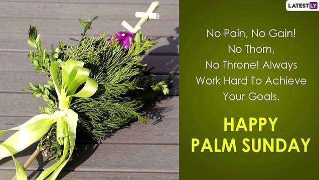 Happy Palm Sunday 2021 Wishes, Quotes, Sayings, Images, Holy Bible Verses & Messages for Holy Week