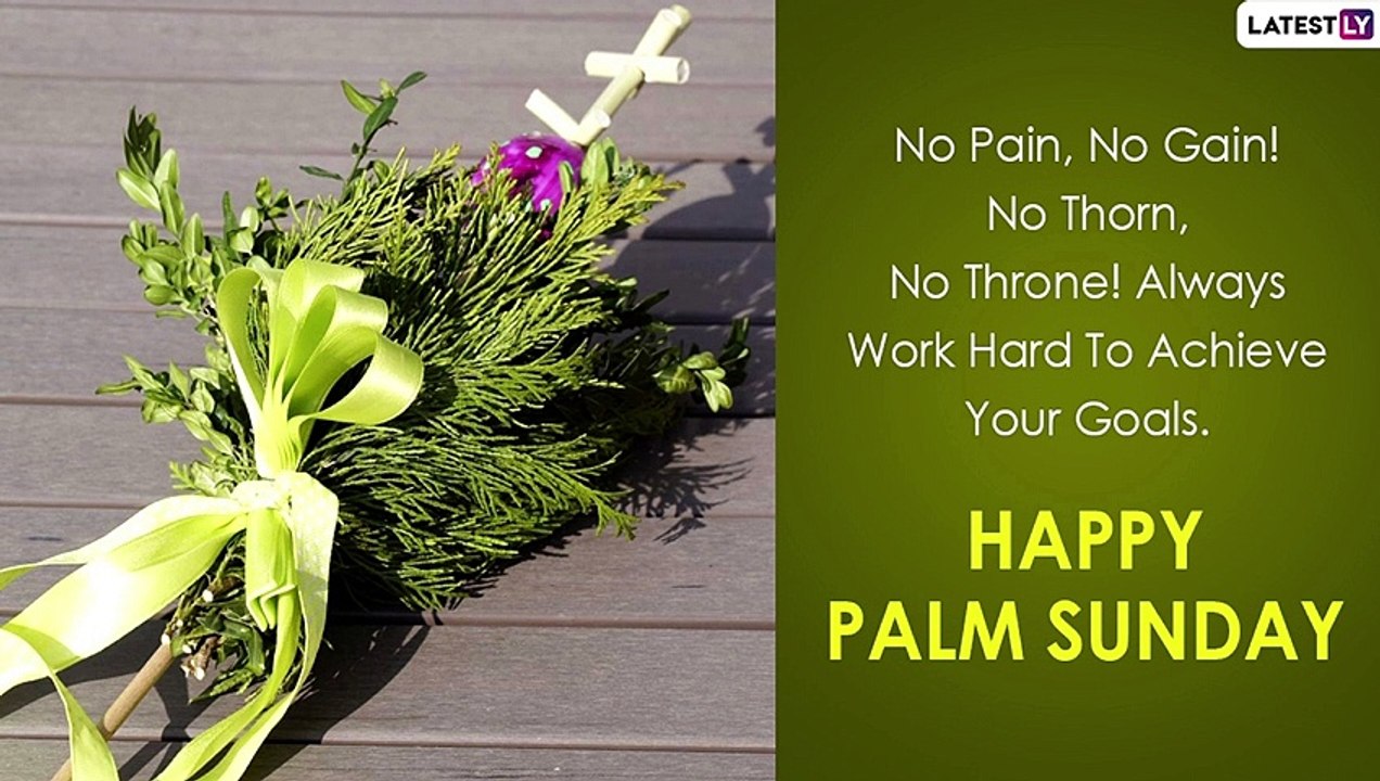 Happy Palm Sunday 2021 Wishes, Quotes, Sayings, Images, Holy Bible Verses & Messages for Holy Week