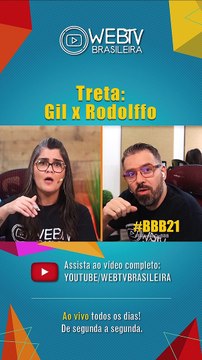 BBB21: TRETA: GIL X RODOLFFO