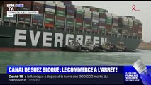 Canal de Suez bloqué: quelles conséquences pour le commerce mondial ?